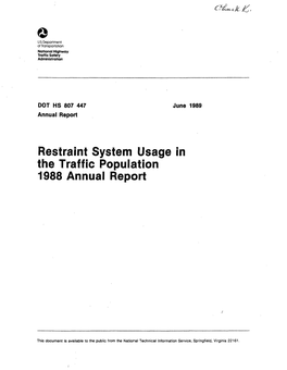 Restraint System Usage in the Traffic Population 1988 Annual Report