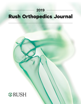Rush Orthopedics Journal the Science of Healing