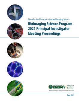 Bioimaging Science Program 2021 Principal Investigator Meeting Proceedings