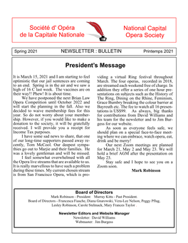 Spring 2021 NEWSLETTER : BULLETIN Printemps 2021 President’S Message