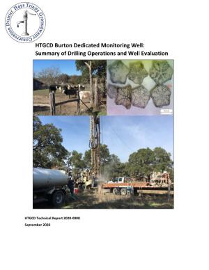HTGCD Burton Dedicated Monitoring Well: Summary of Drilling Operations and Well Evaluation Philip J