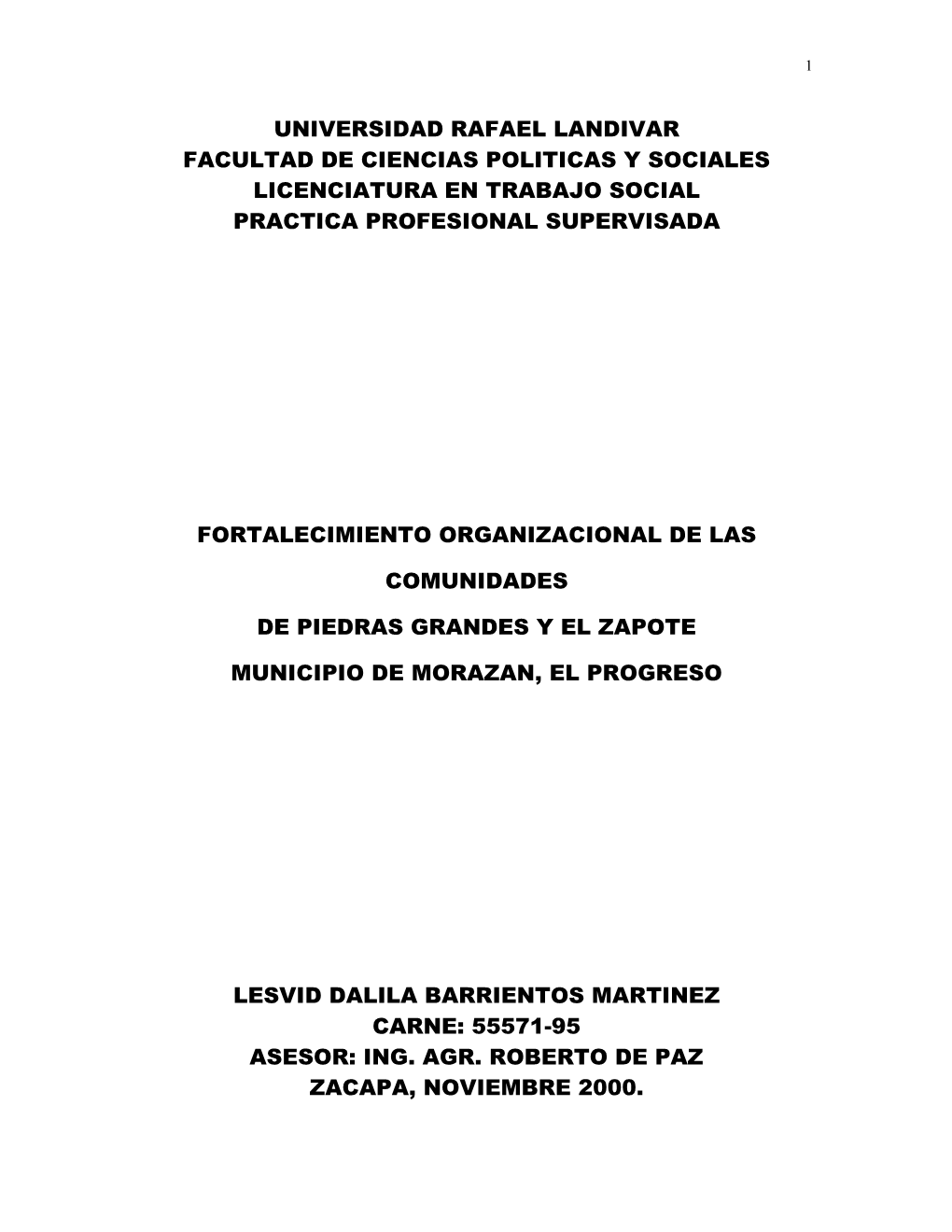 Universidad Rafael Landivar Facultad De Ciencias Politicas Y Sociales Licenciatura En Trabajo Social Practica Profesional Supervisada