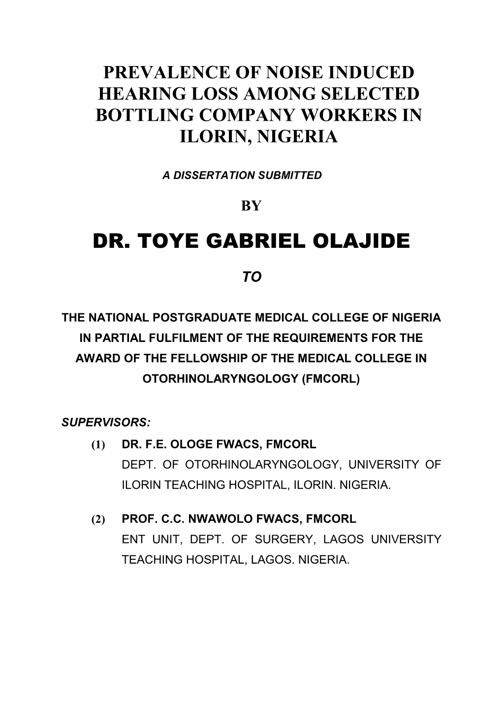 Dr. Toye Gabriel Olajide