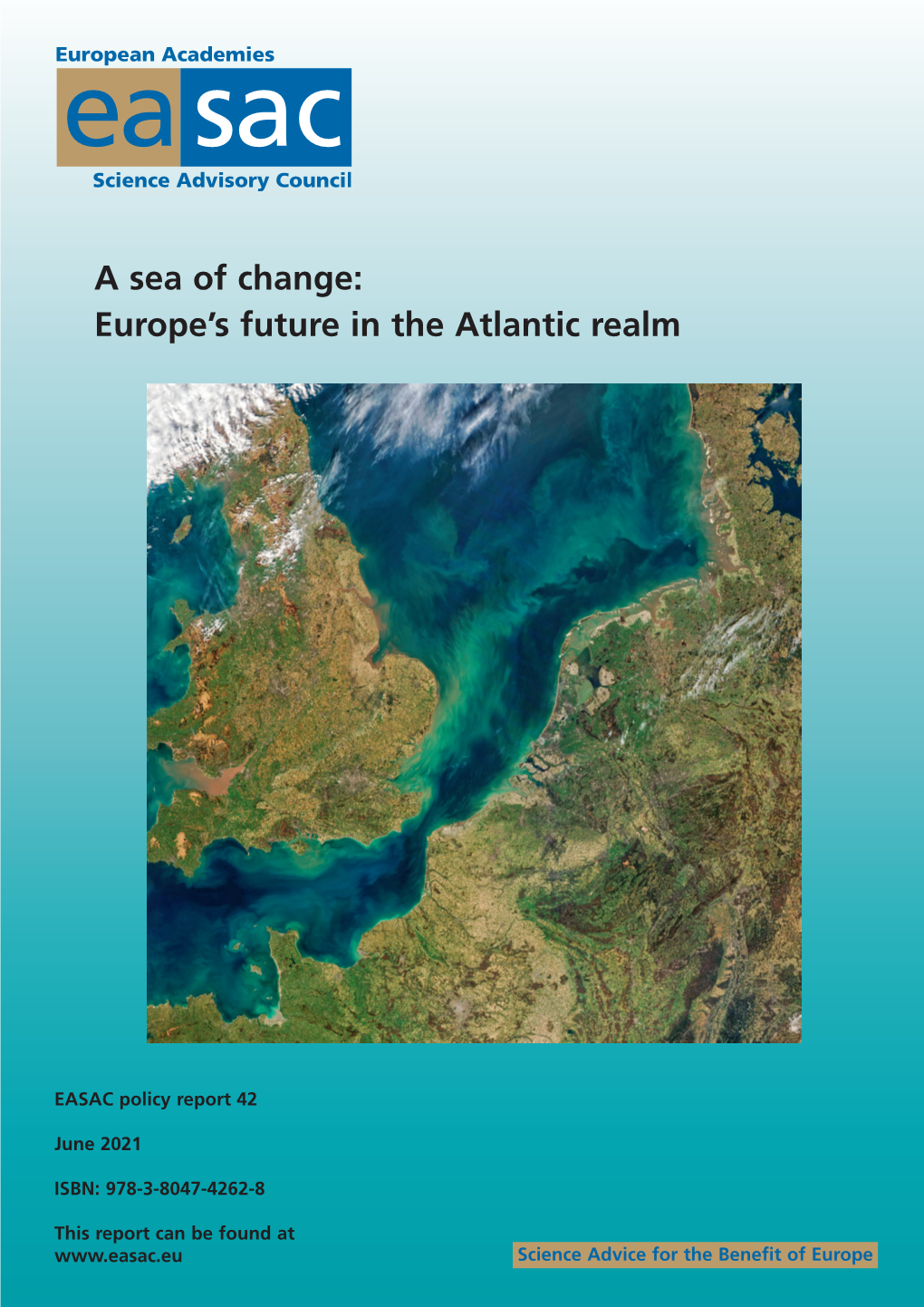 A Sea of Change: Europe’S Future in the Atlantic Realm