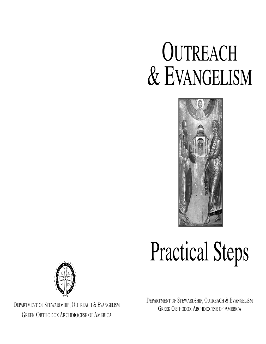 Outreach and Evangelism: Practical Steps