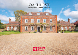 Oakhurst WADHURST • EAST SUSSEX