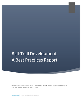Rail-Trail Development: a Best Practices Report