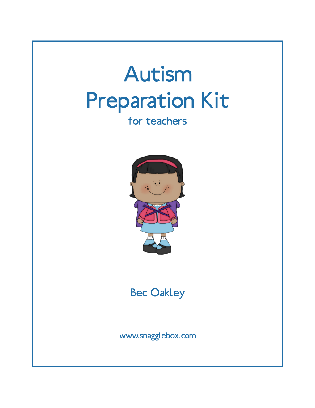 Autism Preparation Kit for Teachers