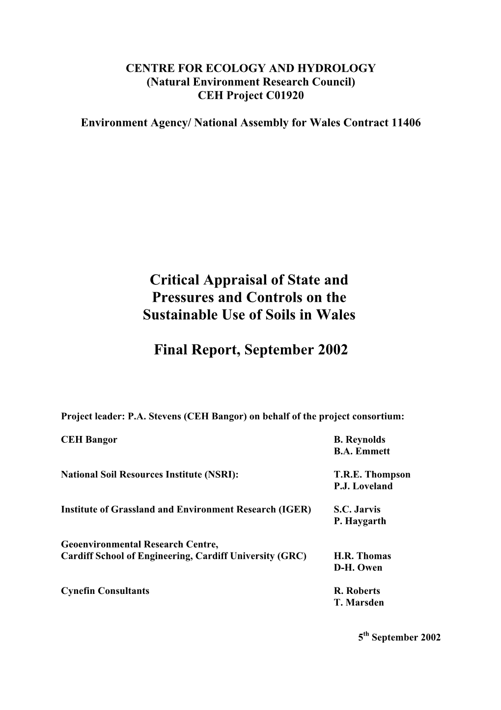 Appraisal of State, Pressures and Controls on The