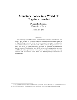 Monetary Policy in a World of Cryptocurrencies∗