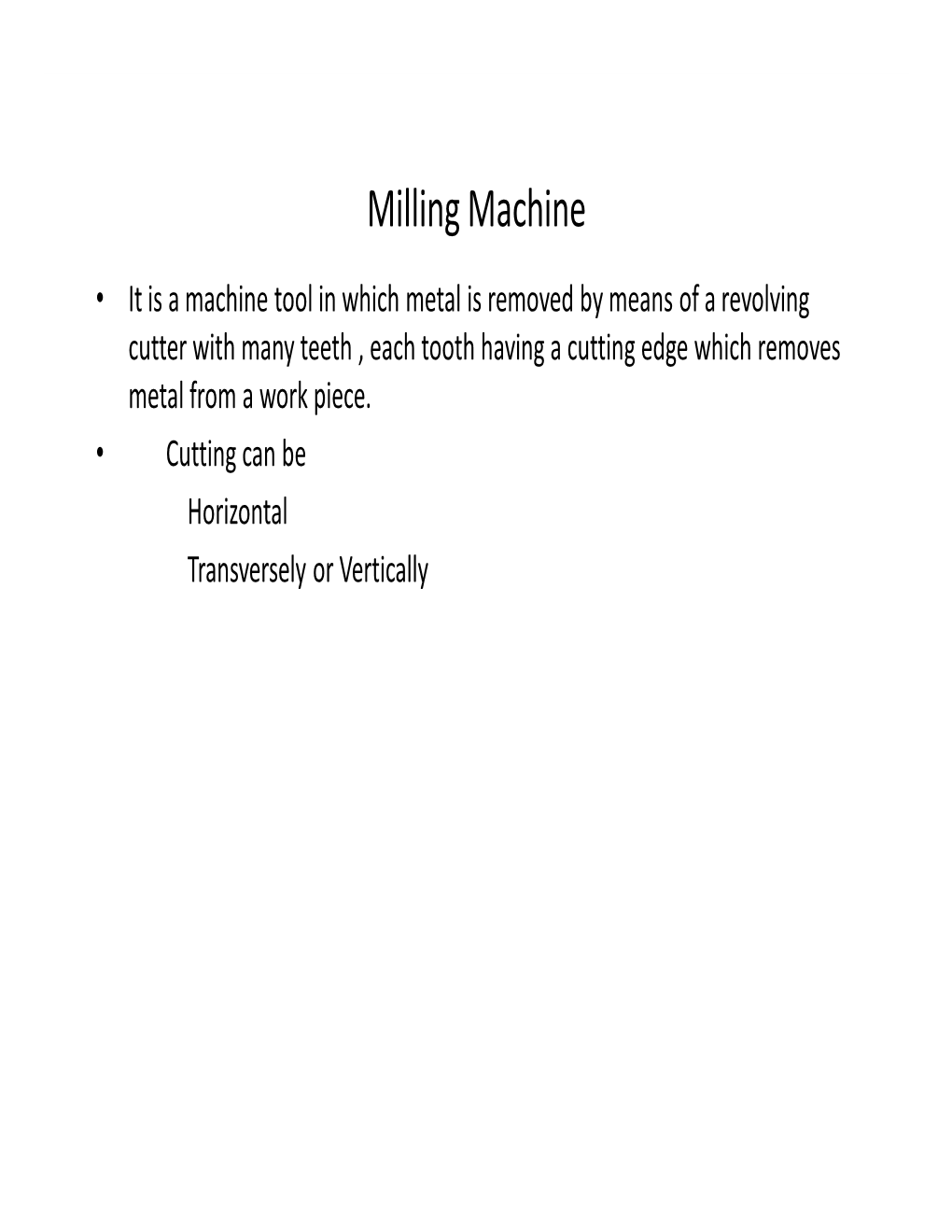 Milling Machine