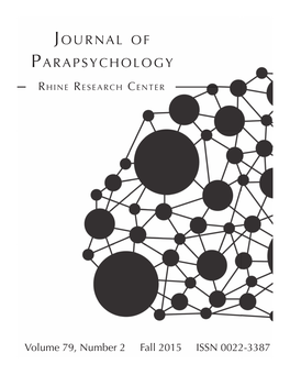 Journal of Parapsychology Has the Following Additional Guidelines