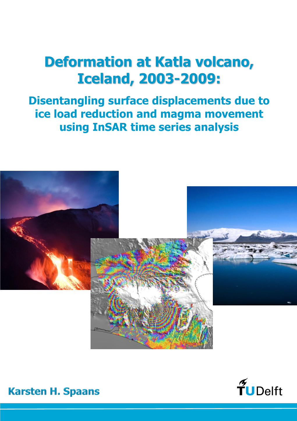 Deformation at Katla Volcano, Iceland, 2003-2009