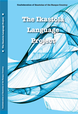 The Ikastola Language Project