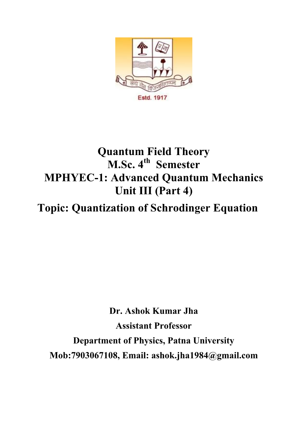 Quantum Field Theory M.Sc. 4 Semester MPHYEC-1