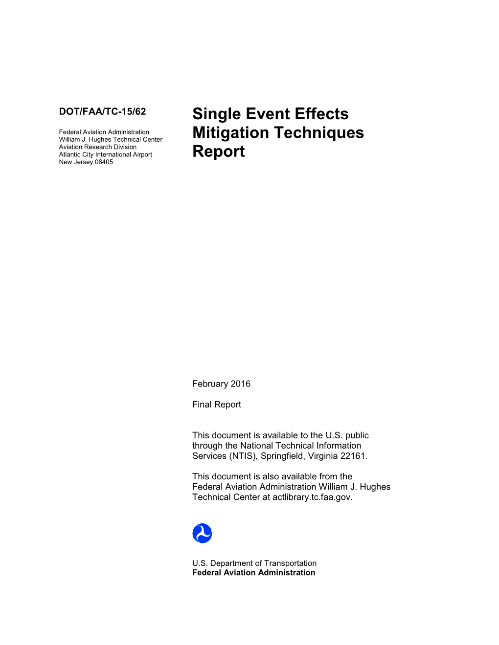 Single Event Effects Mitigation Techniques Report