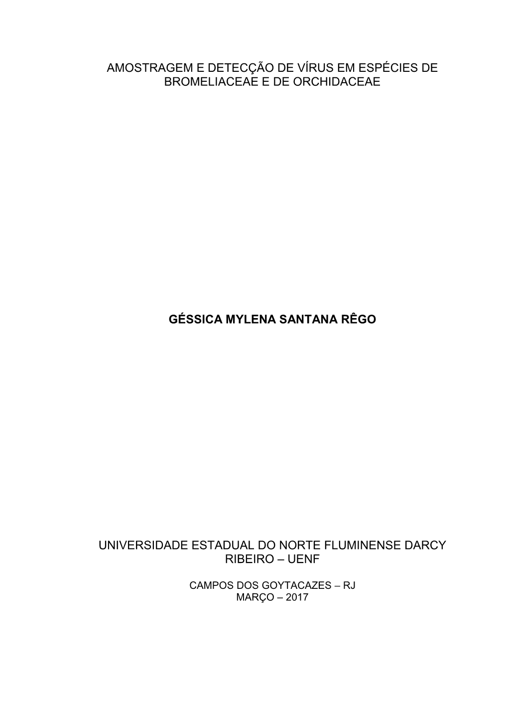 Amostragem E Detecção De Vírus Em Espécies De Bromeliaceae E De Orchidaceae