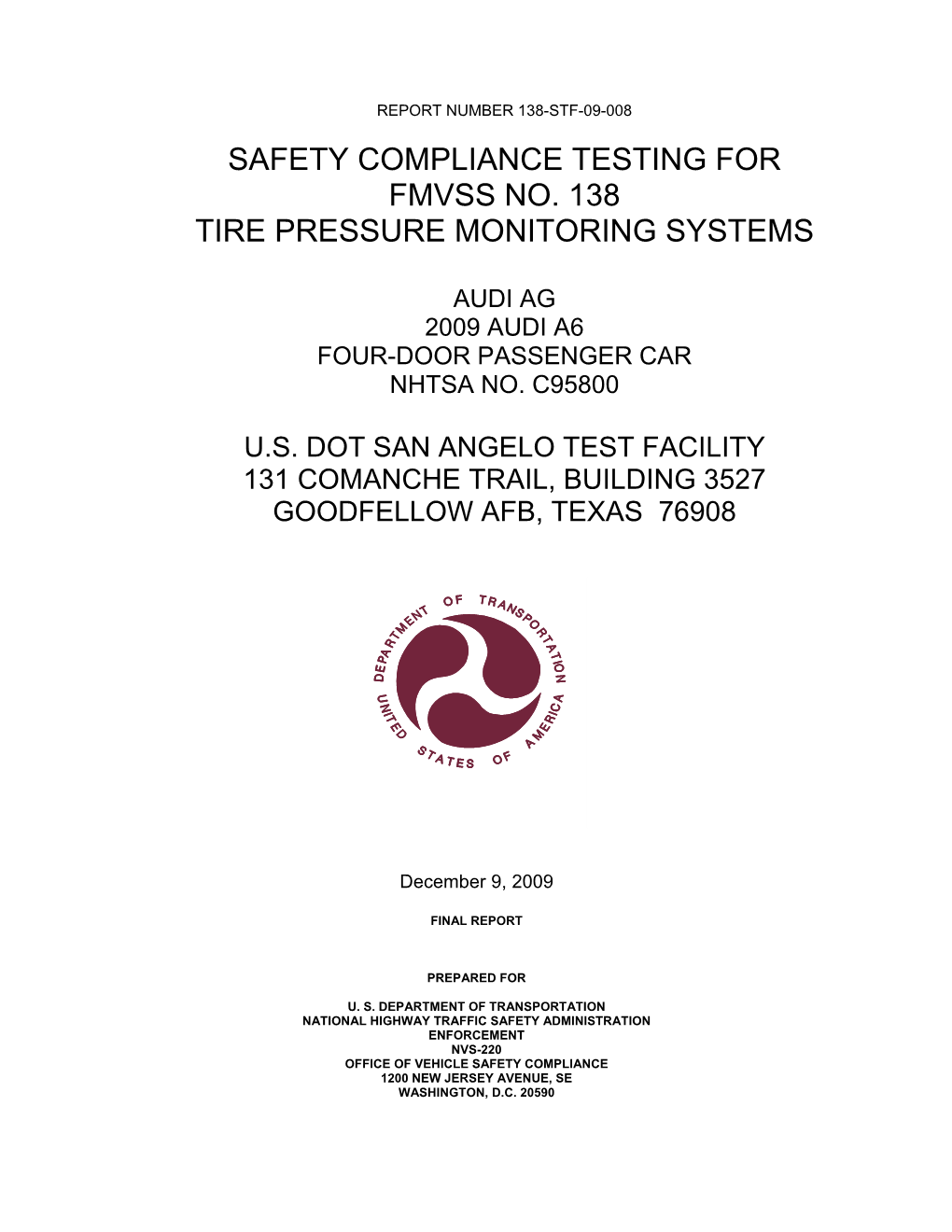 Safety Compliance Testing for Fmvss No. 138 Tire Pressure Monitoring Systems