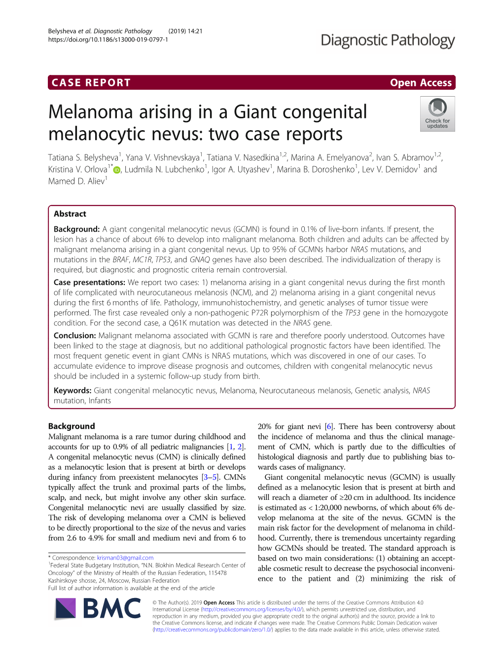 Melanoma Arising in a Giant Congenital Melanocytic Nevus: Two Case Reports Tatiana S