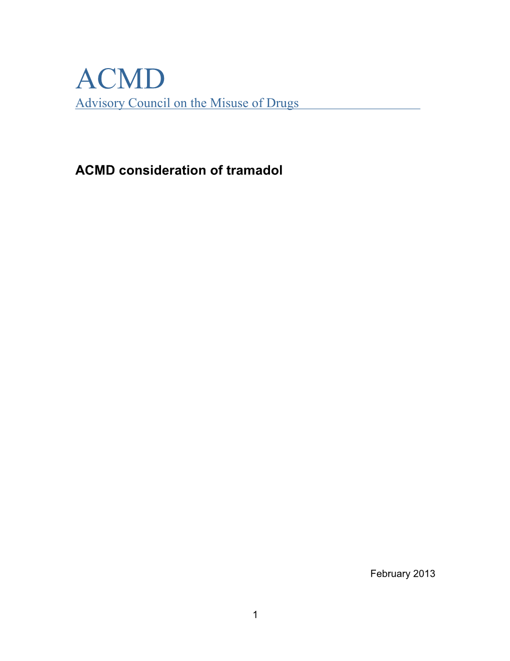 ACMD Consideration of Tramadol