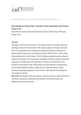 Re-Evaluating the Glasgow Girls. a Timeline of Early Emancipation at the Glasgow School of Art. Alison Brown, Curator of Europea