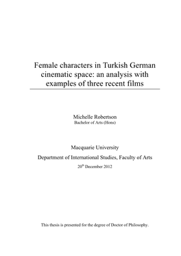 Female Characters in Turkish German Cinematic Space: an Analysis with Examples of Three Recent Films