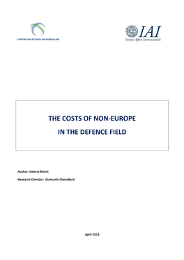 Costs of Non-Europe in the Defence Field