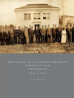 University of California Berkeley School of Law Centennial