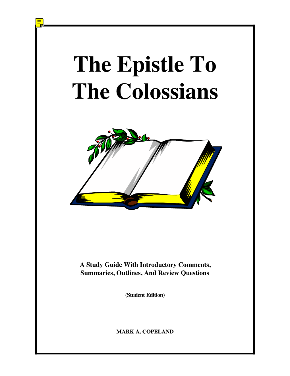 The Epistle to the Colossians Introduction