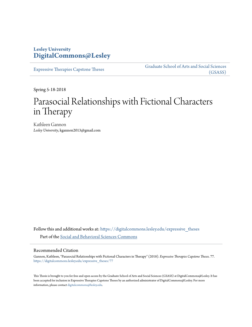 Parasocial Relationships with Fictional Characters in Therapy Kathleen Gannon Lesley University, Kgannon2013@Gmail.Com