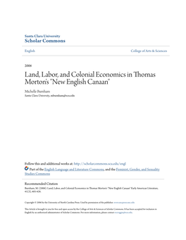 Land, Labor, and Colonial Economics in Thomas Morton's "New English Canaan" Michelle Burnham Santa Clara University, Mburnham@Scu.Edu