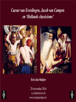Caesar Van Everdingen, Jacob Van Campen En 'Hollands Classicisme'