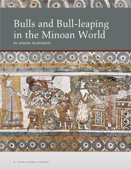 Bulls and Bull-Leaping in the Minoan World by Jeremy Mcinerney