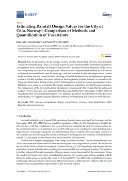 Estimating Rainfall Design Values for the City of Oslo, Norway—Comparison of Methods and Quantiﬁcation of Uncertainty