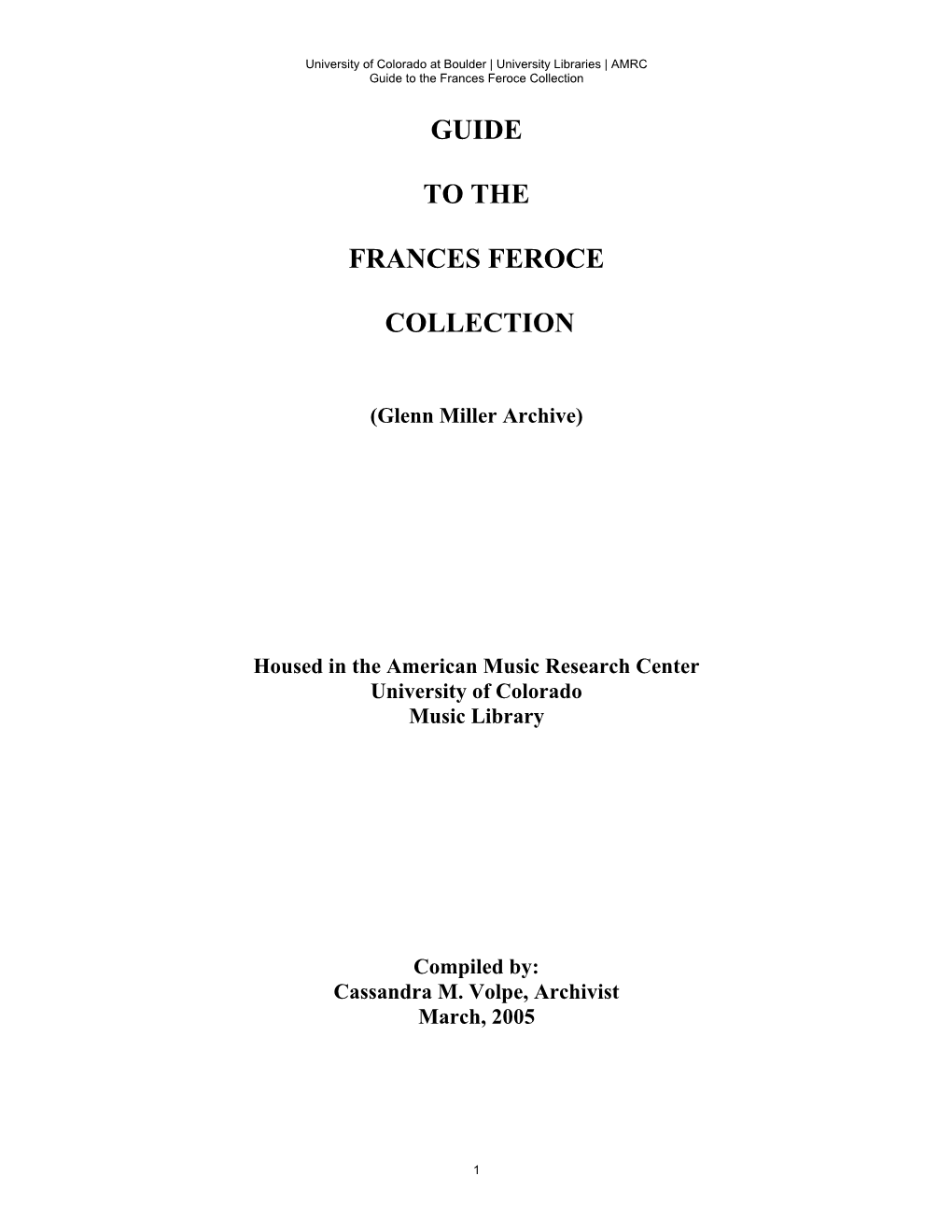 Guide to the Frances Feroce Collection