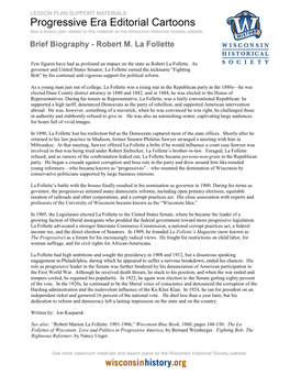 Brief Biography of Robert M. La Follette | Lesson Plan Support