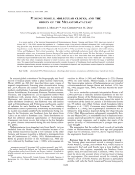 Missing Fossils, Molecular Clocks, and the Origin of the Melastomataceae1