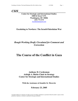 The Course of the Conflict in Gaza