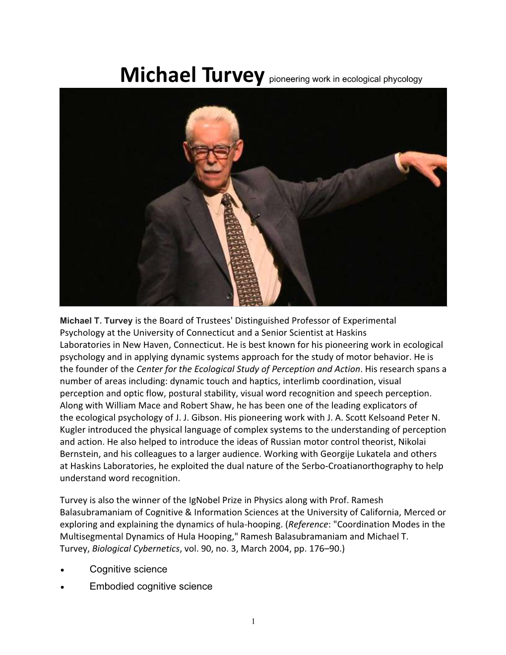 Michael Turvey Pioneering Work in Ecological Phycology