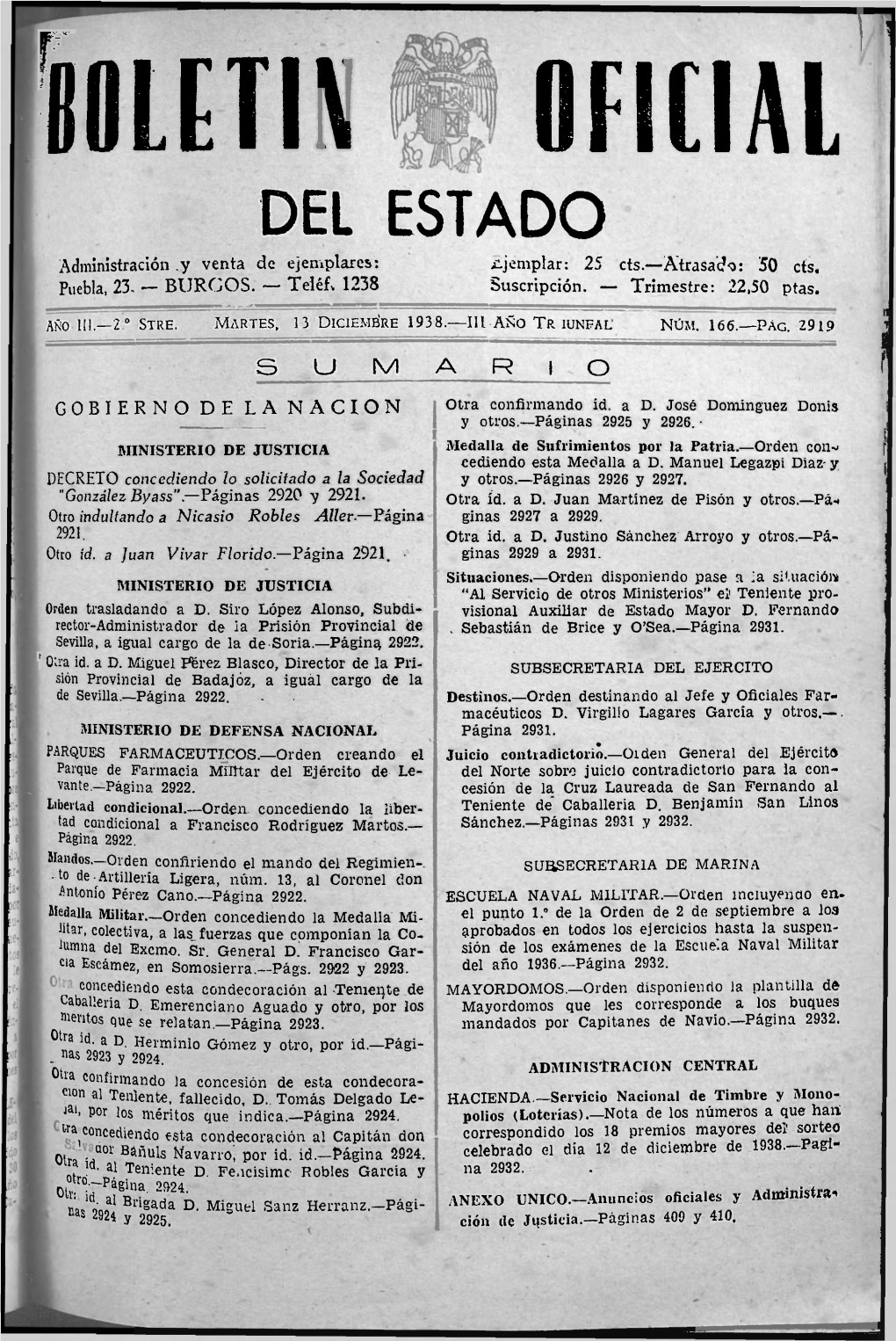 DEL ESTADO Administración .Y Venta De Ejemplares: ¿Jemplar: 25 Cts.—Atrasaiío: 50 Cts