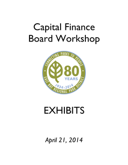 Capital Finance Board Workshop EXHIBITS