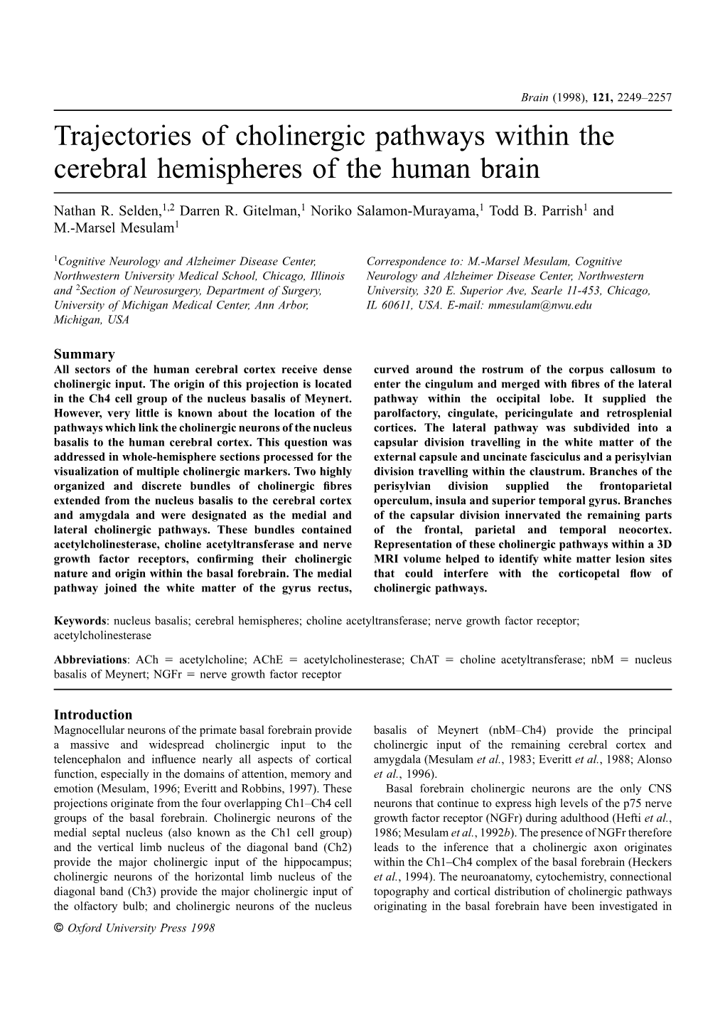 Trajectories of Cholinergic Pathways Within the Cerebral Hemispheres of the Human Brain