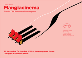 Mangiacinema Festa Del Cibo D’Autore E Del Cinema Goloso