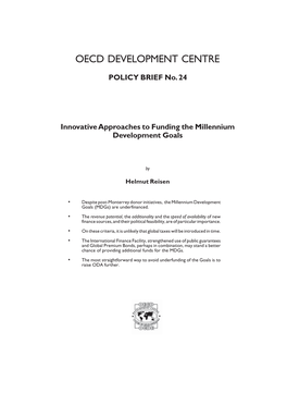 Innovative Approaches to Funding the Millennium Development Goals. OECD Development Centre Policy Brief, No. 24