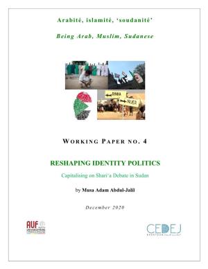 Being Arab, Muslim, Sudanese. Reshaping Belongings, Local Practices and State Policies in Sudan After the Separation of South Sudan