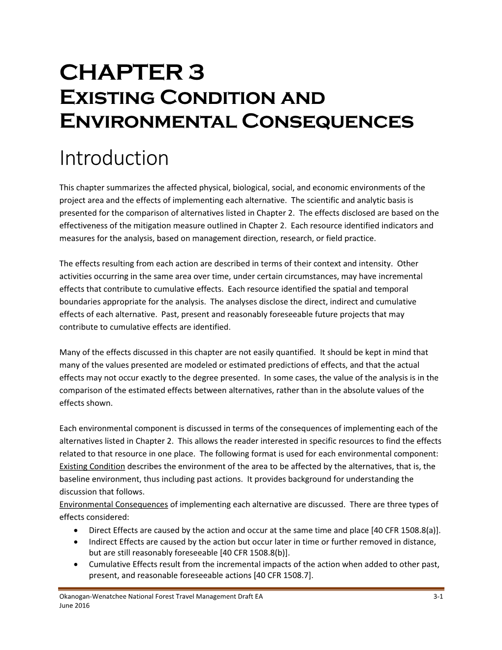 CHAPTER 3 Existing Condition and Environmental Consequences