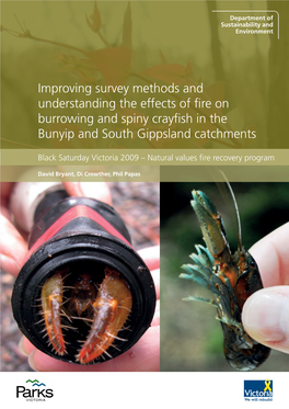 Improving Survey Methods and Understanding the Effects of Fire on Burrowing and Spiny Crayfish in the Bunyip and South Gippsland Catchments