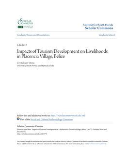 Impacts of Tourism Development on Livelihoods in Placencia Village, Belize Crystal Ann Vitous University of South Florida, Ann26@Mail.Usf.Edu