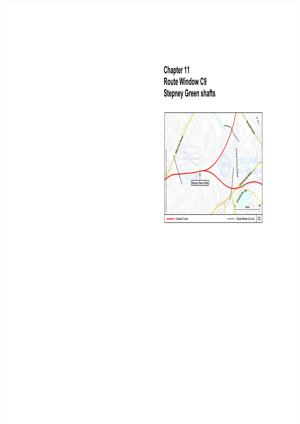 Chapter 11 Route Window C9 Stepney Green Shafts