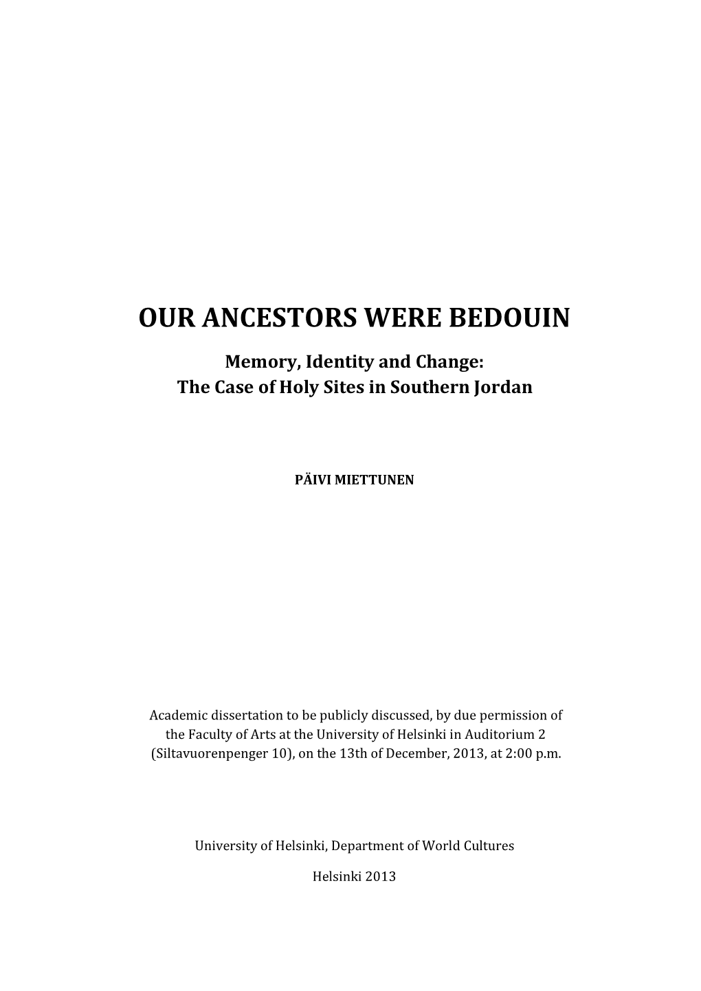 Our Ancestors Were Bedouin”